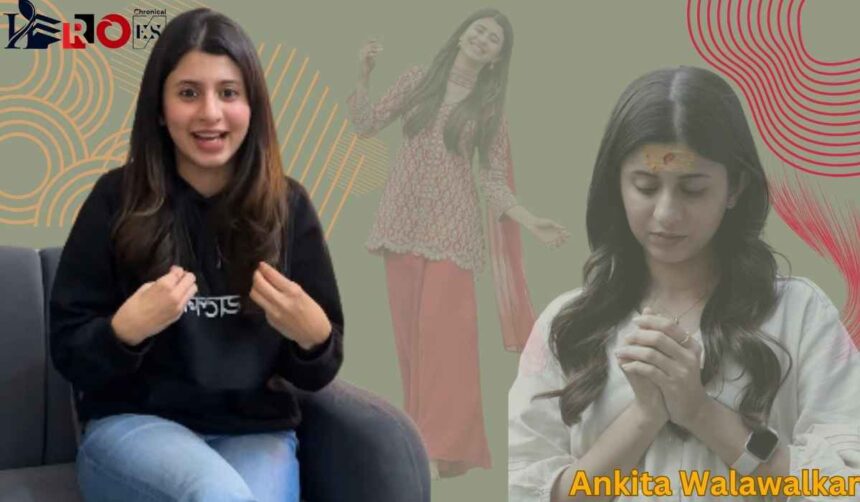 Ankita Walawalkar Age