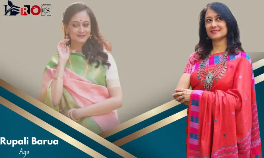 Rupali Barua age