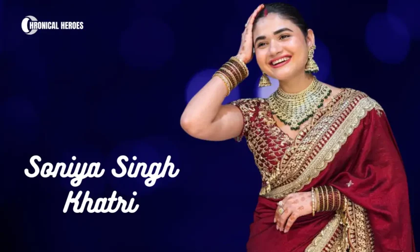 Soniya Singh Khatri