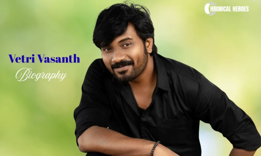 Vetri Vasanth